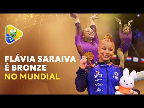 FLÁVIA SARAIVA CONQUISTA O BRONZE NO MUNDIAL DE GINÁSTICA ARTÍSTICA!