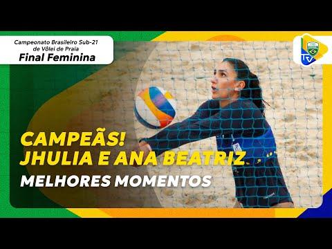 JHULIA E ANA BIA SÃO CAMPEÃO DO BRASILEIRO SUB-21 DE VÔLEI DE PRAIA EM ITAPEMA | MELHORES MOMENTOS