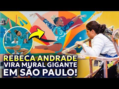 REBECA ANDRADE VIRA MURAL GIGANTE EM SÃO PAULO! 😱🤸🏾‍♀️
