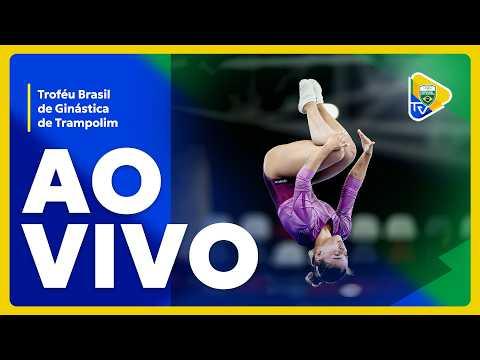 CAMPEONATO BRASILEIRO DE GINÁSTICA DE TRAMPOLIM POR IDADES 2026 | PRELIMINARES E FINAIS